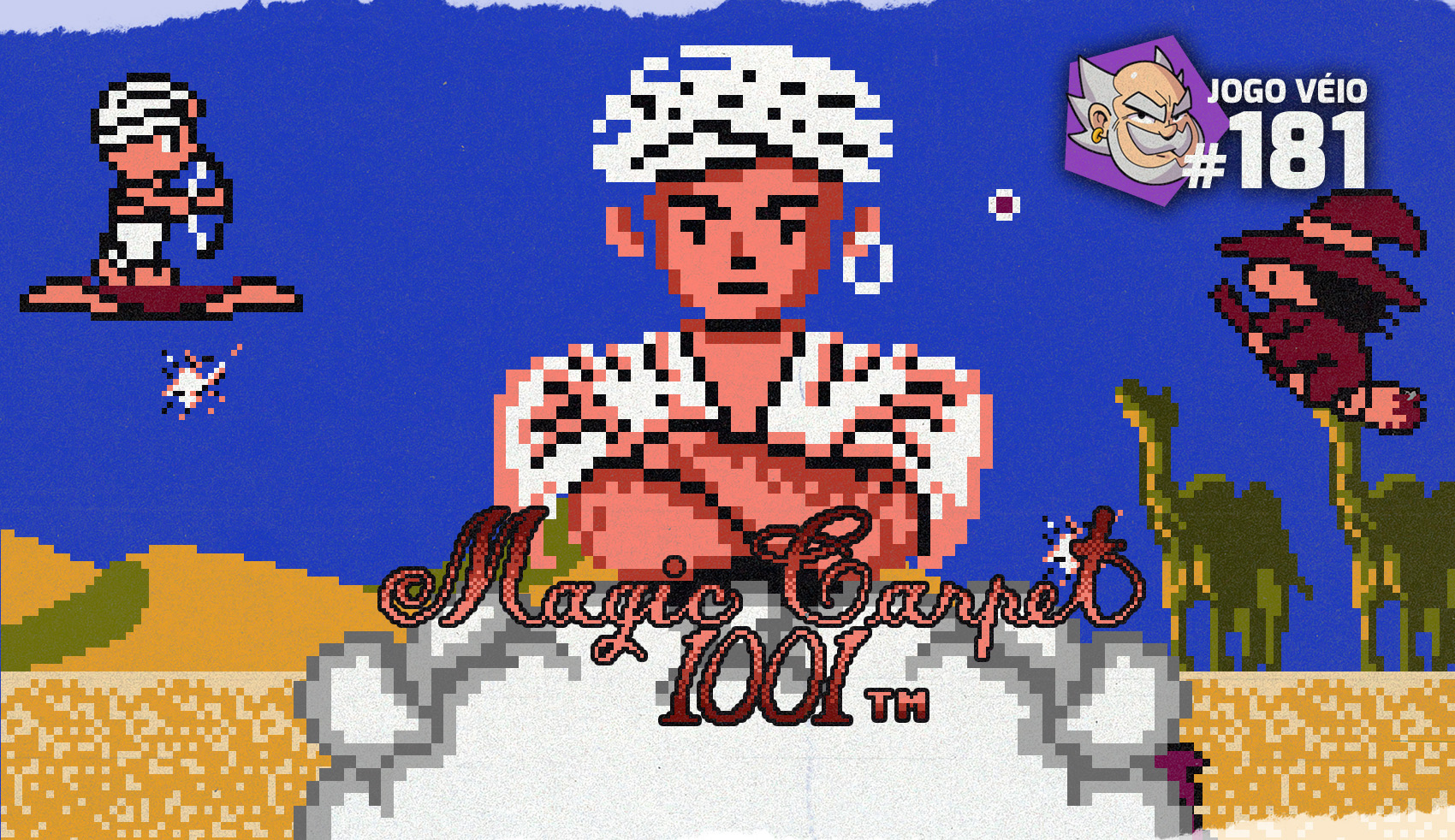 Capa do episódio 181 — Magic Carpet 1001