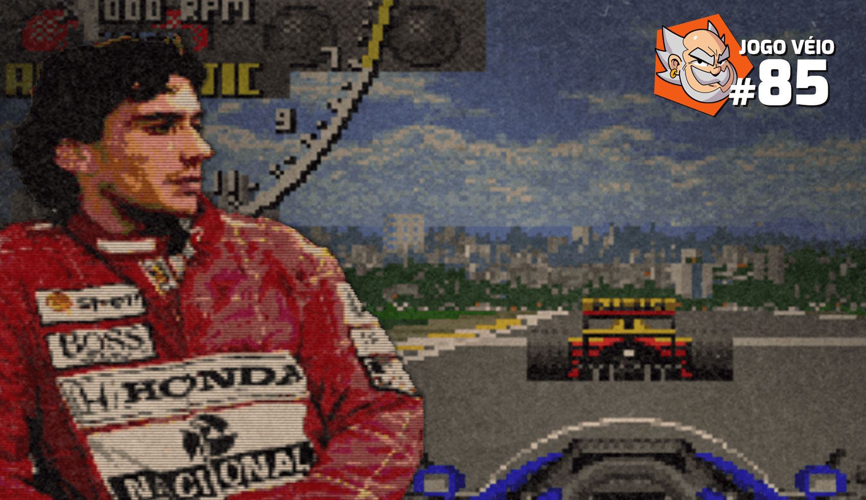 Capa do episódio 85 — Ayrton Senna’s Super Monaco GP II