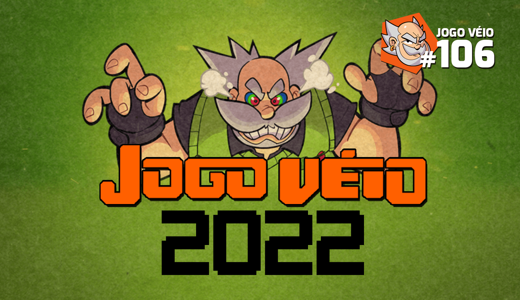 Capa do episódio 106 — Novidades para 2022