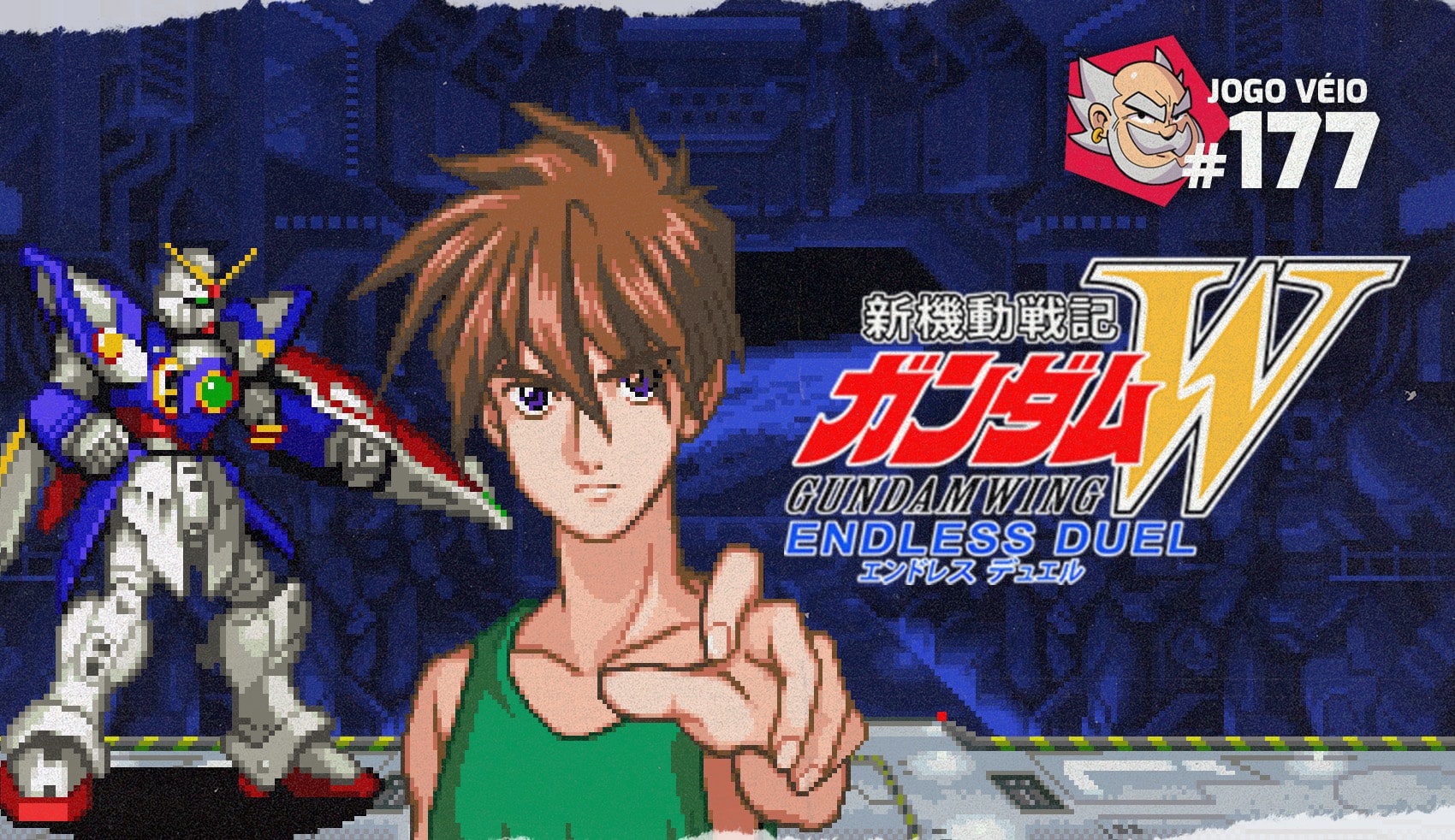 Capa do episódio 177 — Gundam Wing: Endless Duel
