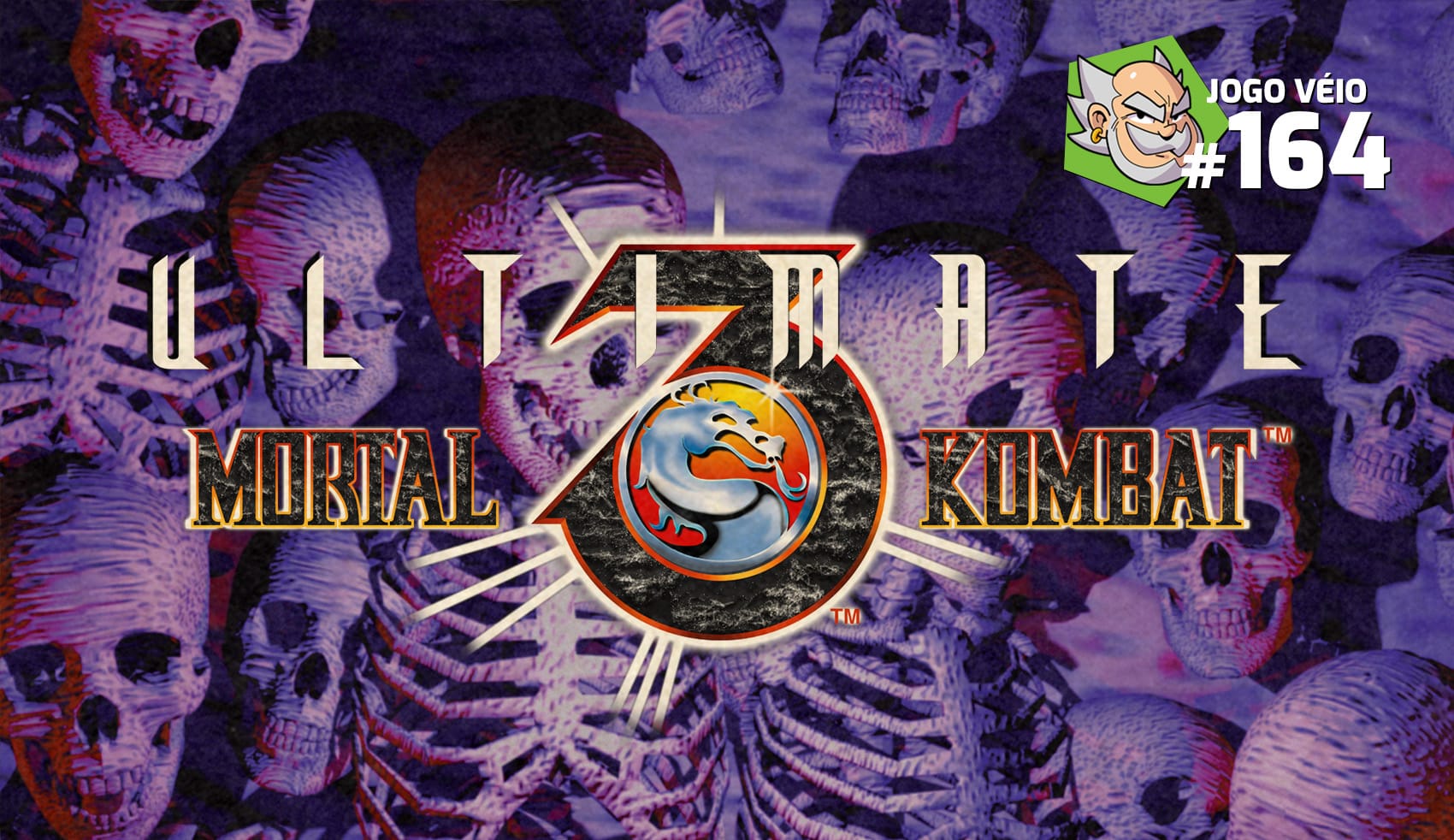 Capa do episódio 164 — Ultimate Mortal Kombat 3
