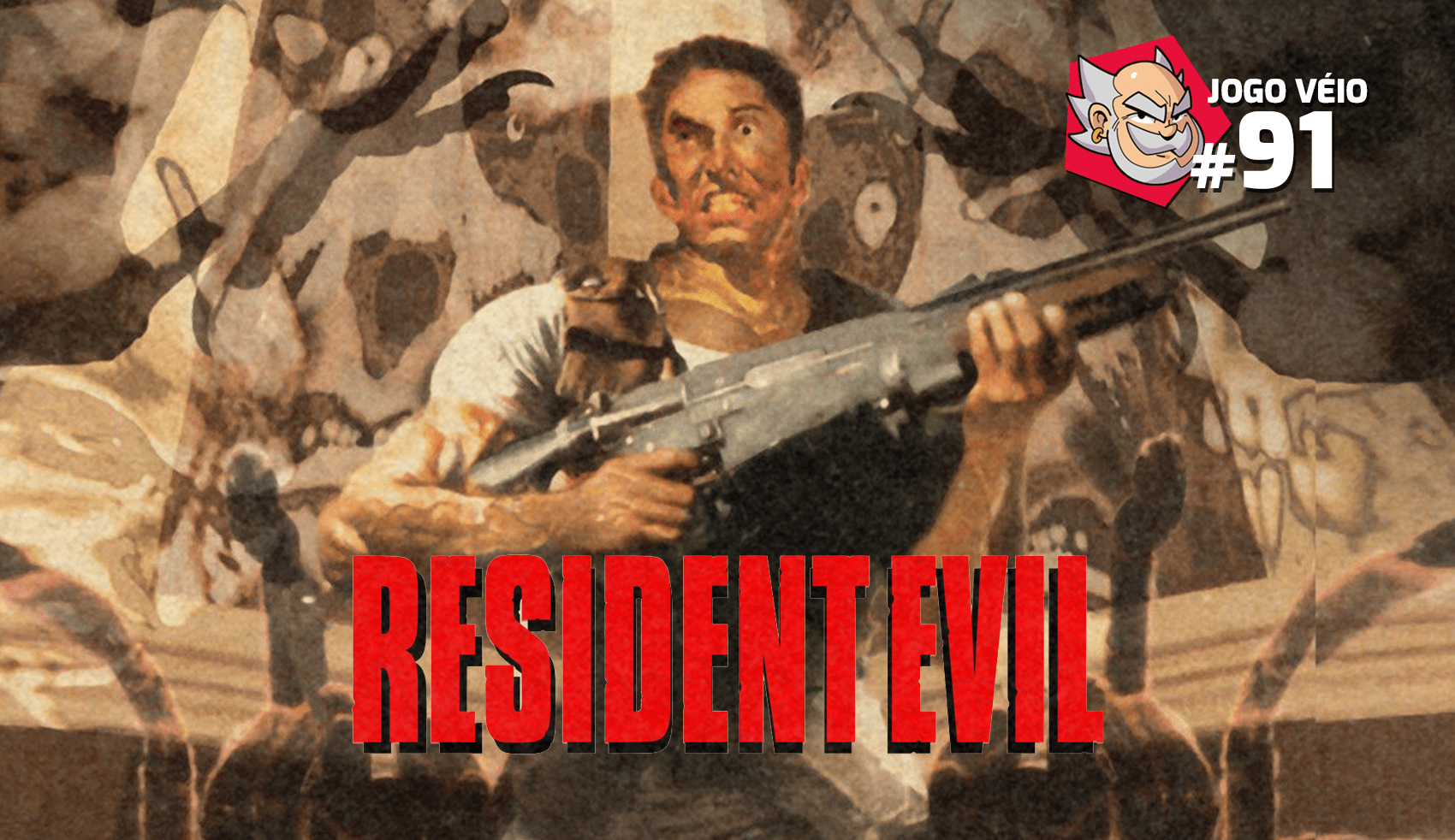 Capa do episódio 91 — Resident Evil