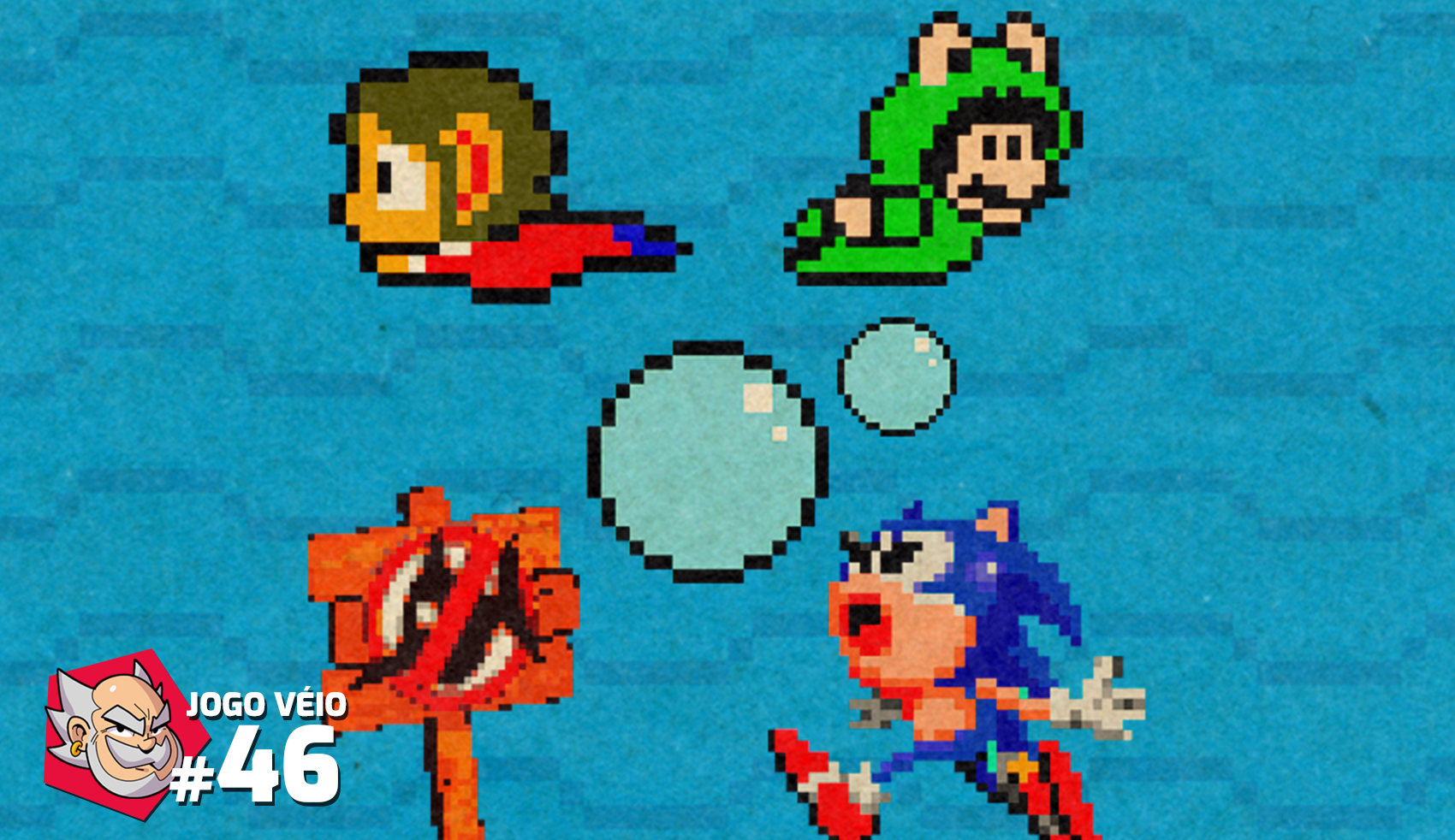 Capa do episódio 46 — Fases Aquáticas