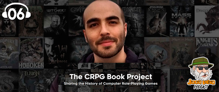 Capa do episódio 06 — Entrevista com Felipe Pepe (CRPG Book Project)