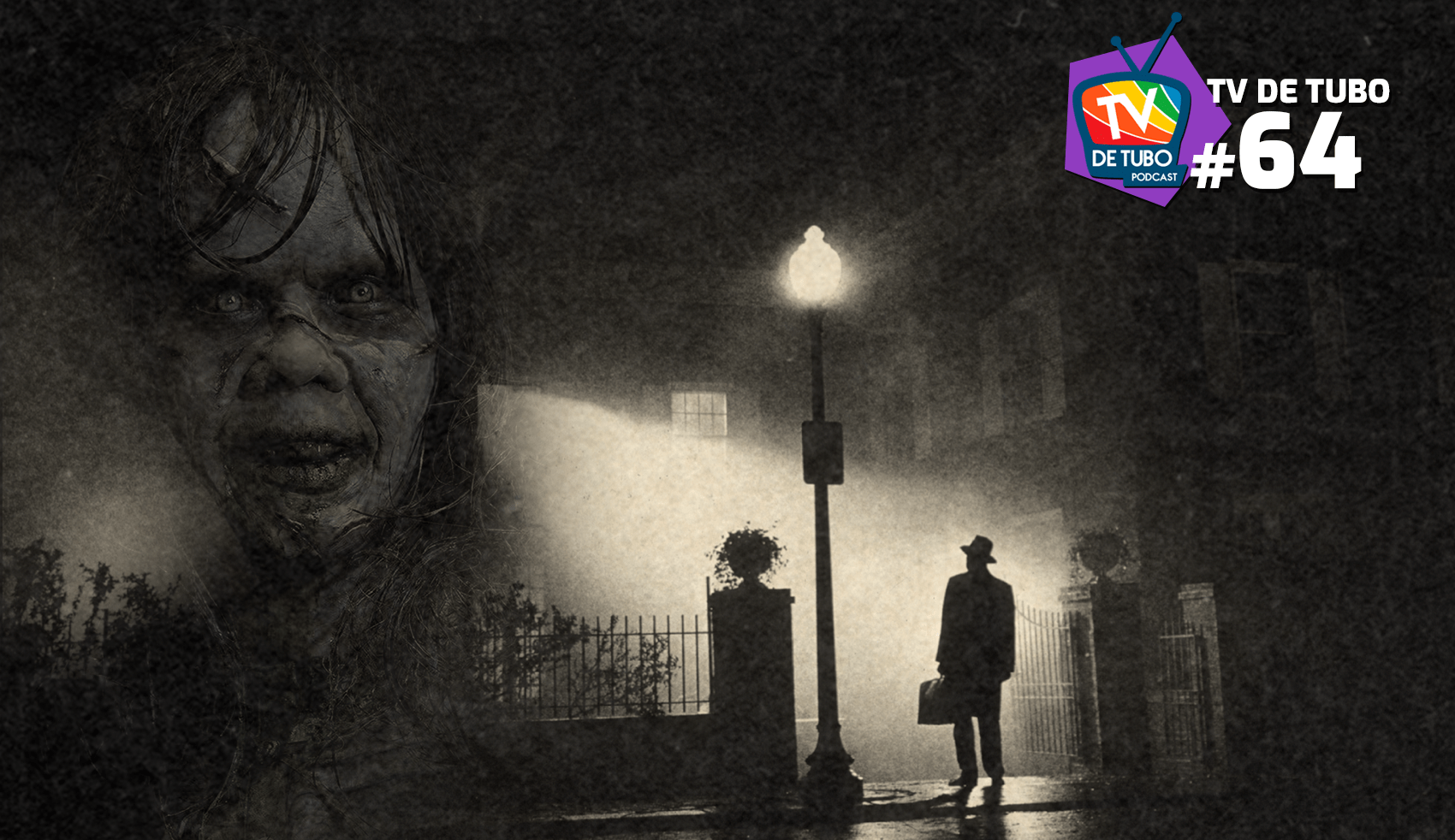Capa do episódio 64 — O Exorcista