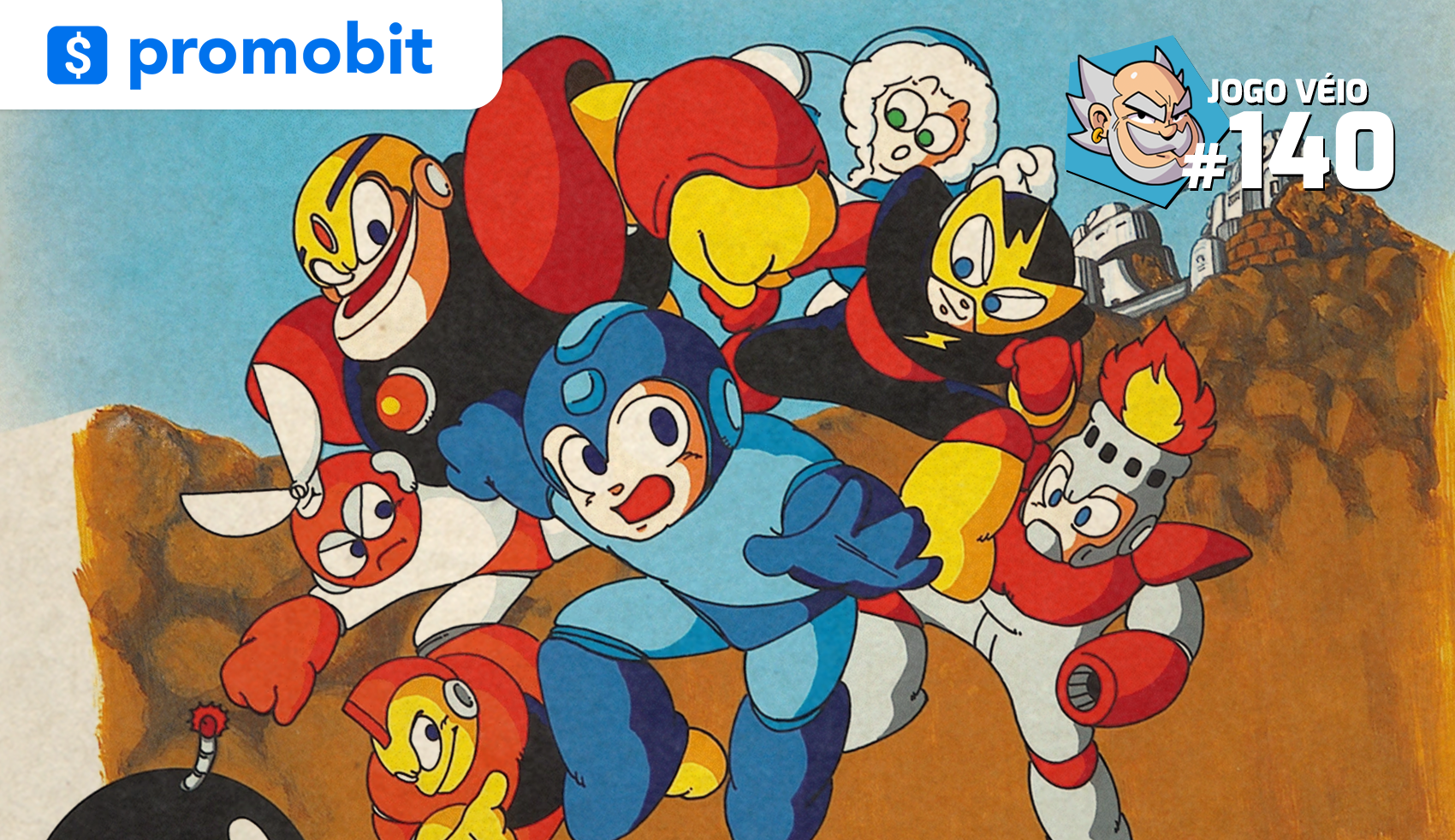 Capa do episódio 140 — Mega Man 1