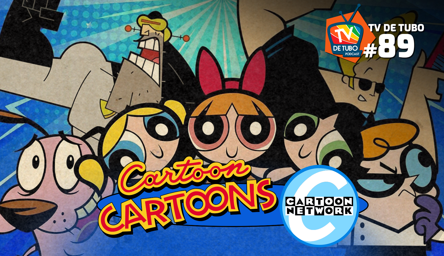 Capa do episódio 89 — Cartoon Cartoons