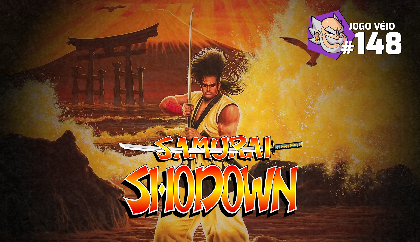 Capa do episódio 148 — Samurai Shodown