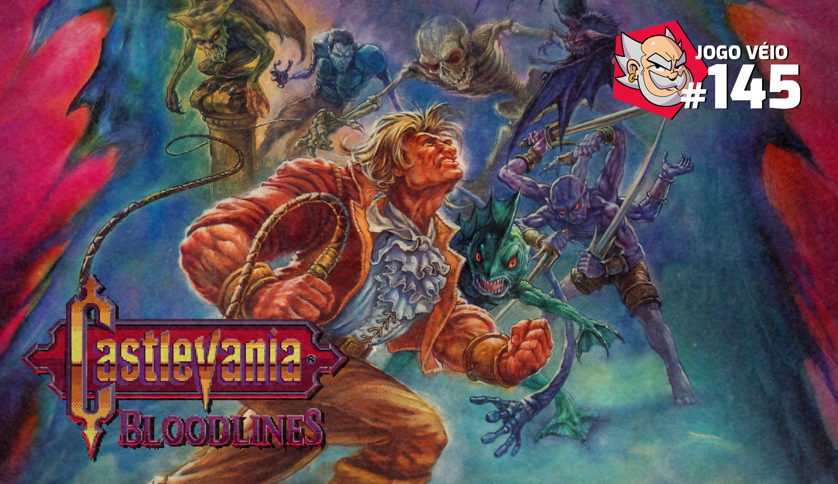 Capa do episódio 145 — Castlevania Bloodlines