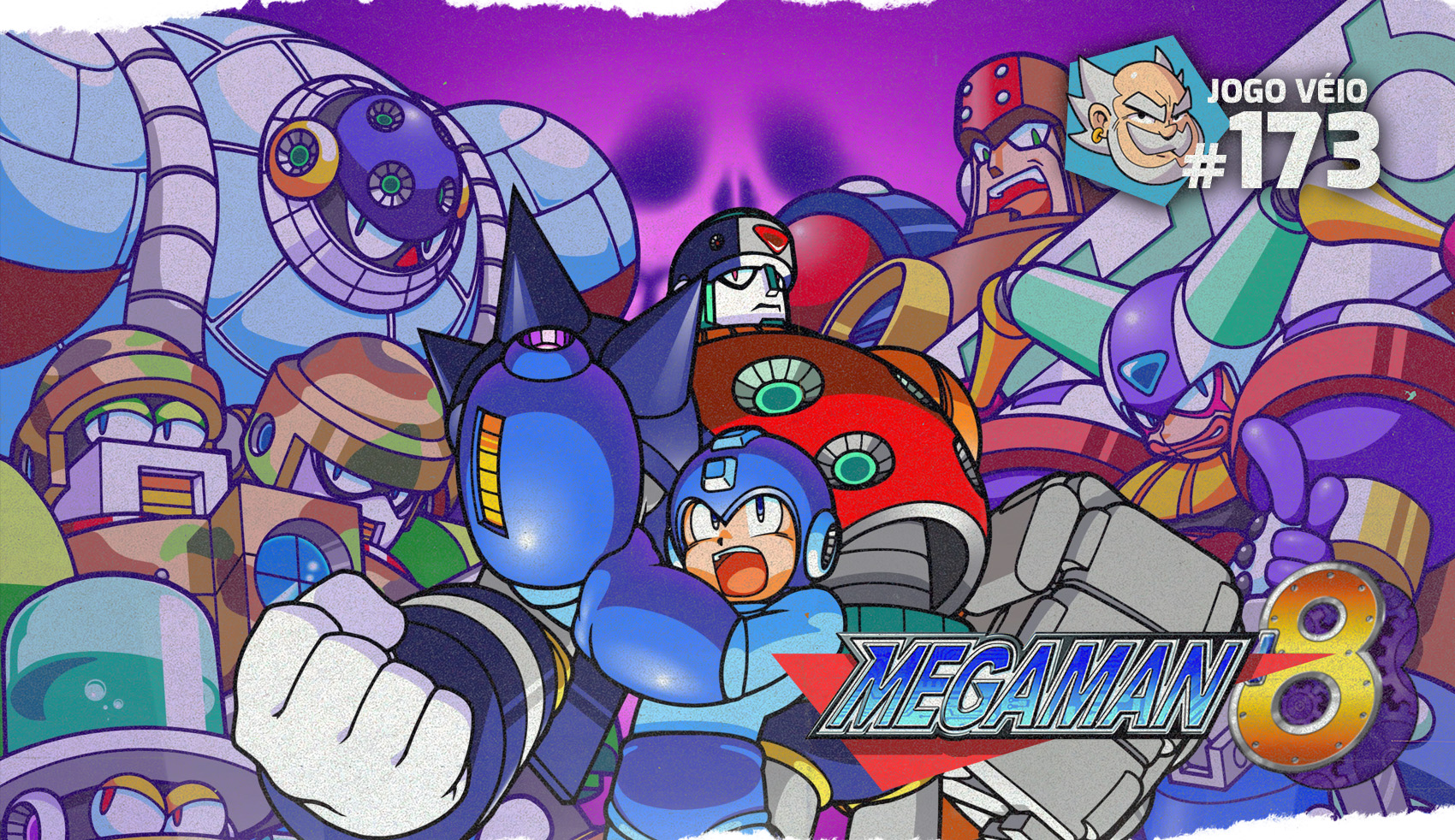 Capa do episódio 173 — Mega Man 8