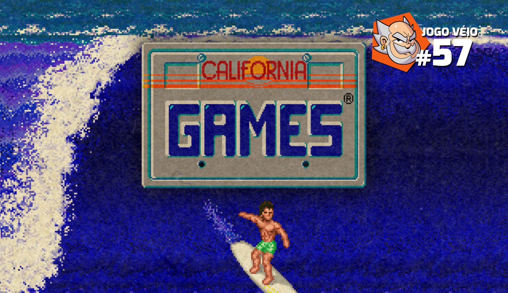 Capa do episódio 57 — Jogos de Verão (California Games)